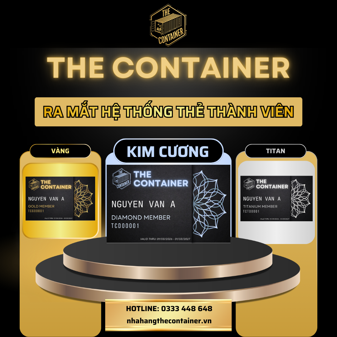 RA MẮT HỆ THỐNG THẺ THÀNH VIÊN CỦA NHÀ HÀNG THE CONTAINER