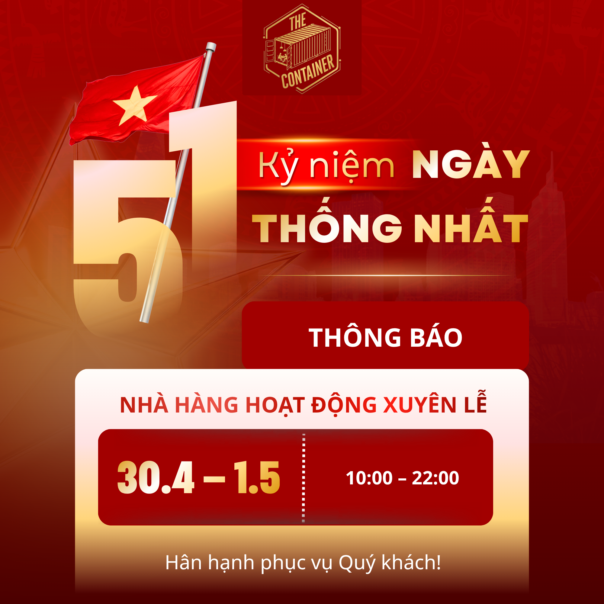 🔔 THÔNG BÁO: THE CONTAINER MỞ CỬA XUYÊN LỄ! 🔔